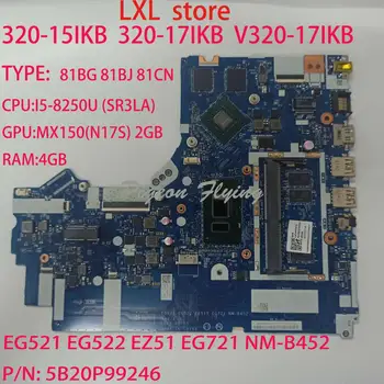 NM-B452 для lenovo ideapad 320-15IKB 320-17IKB V320-17IKB материнская плата ноутбука 81BG 81BJ 81CN P/N 5B20P99246 Процессор: I5