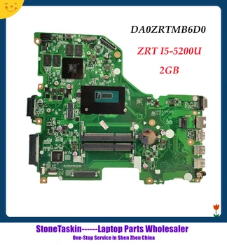 StoneTaskin NBMVM11007 DA0ZRTMB6D0 ZRT Для материнской платы ноутбука Acer Aspire E5-573 E5-573G с процессором SR23Y I5-5200U 2 ГБ-GPU