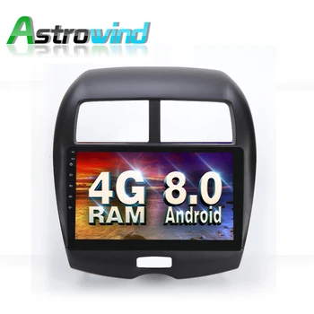 10,1-дюймовый экран 4G RAM Android 8,0 Автомобильный DVD-плеер GPS-навигация Радиосистема Стерео Мультимедиа для Mitsubishi ASX 2014