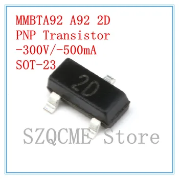 20ШТ Маркировка MMBTA92LT1 A92 2D -300V -500mA -0.5A PNP Транзисторный триод SOT-23 SMD