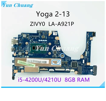ZIVY0 LA-A921P Для ноутбука Lenovo YOGA 2 13 Материнская плата С процессором i5-4210U/4200U 8 ГБ оперативной памяти 5B20G19207 5B20G55972 100% Полностью протестирована
