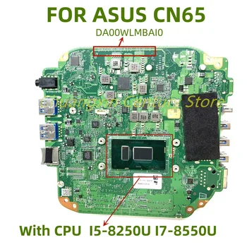 Основная плата DA00WLMBAI0 для ноутбука ASUS Chromebox с процессором I5-8250U I7-8550U 100% тестовая поставка